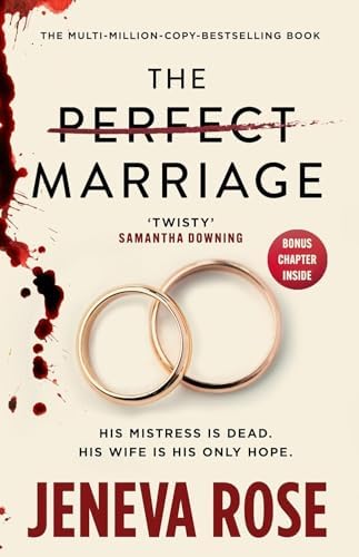 Jeneva Rose 4 Books Collection Set (The Perfect Marriage, The Perfect Divorce, Home Is Where The Bodies Are & You Shouldn't Have Come Here) by Jeneva Rose