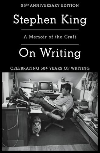 On Writing: A Memoir of the Craft (A Memoir of the Craft (Reissue)) by Stephen King