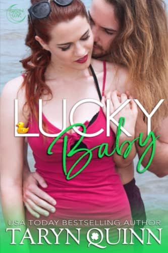 Lucky Baby: A Small Town Enemies To Lovers Romance (Crescent Cove) by Taryn Quinn