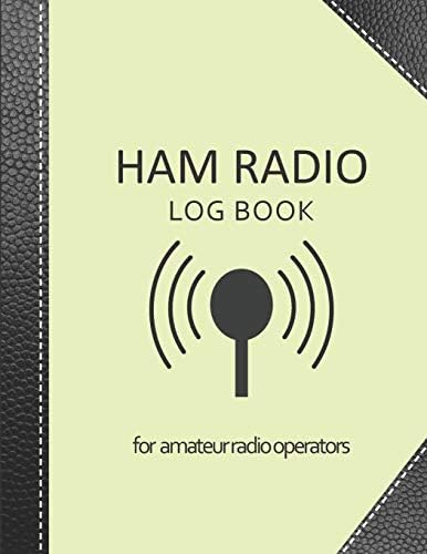 Ham radio log book: Amateur radio log book | Amateur Radio Operator Station Log Book | Ham Radio Log Sheet | 111 pages, 8,5"x11" | Paperback | yellow ... cover imitation black leather cover by My Ham Radio Log Book v1 v3 Editions