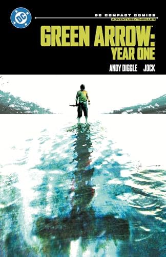 Green Arrow: Year One: DC Compact Comics Edition by Andy Diggle
