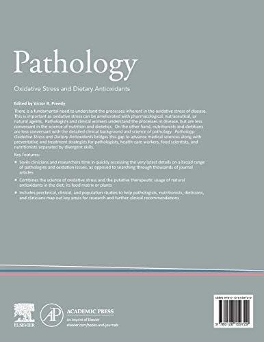 Pathology: Oxidative Stress and Dietary Antioxidants by Victor R. Preedy BSc PhD DSc FRSB FRSPH FRCPath FRSC
