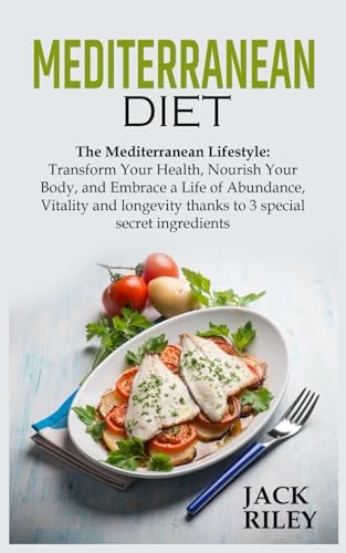 MEDITERRANEAN DIET by JACK RILEY