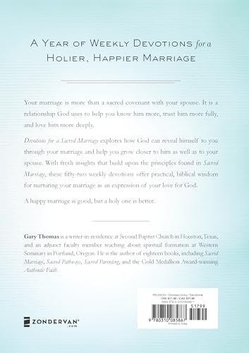 Devotions for a Sacred Marriage: A Year of Weekly Devotions for Couples (A 52-Week Devotional to Strengthen Your Relationship) by Gary Thomas