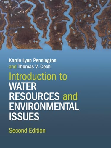 Introduction to Water Resources and Environmental Issues by Karrie Lynn Pennington