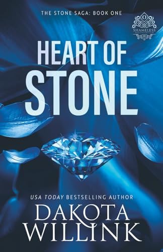 Heart of Stone (The Stone Saga) by Dakota Willink
