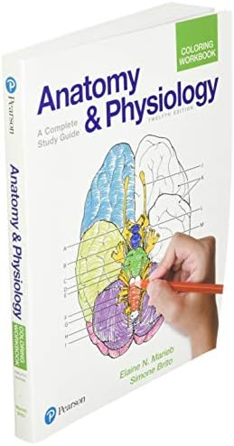 Anatomy and Physiology Coloring Workbook: A Complete Study Guide by Elaine Marieb
