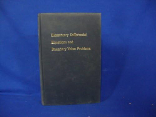 Elementary Differential Equations and Boundary Value Problems, 2nd Edition by Diprima Boyce