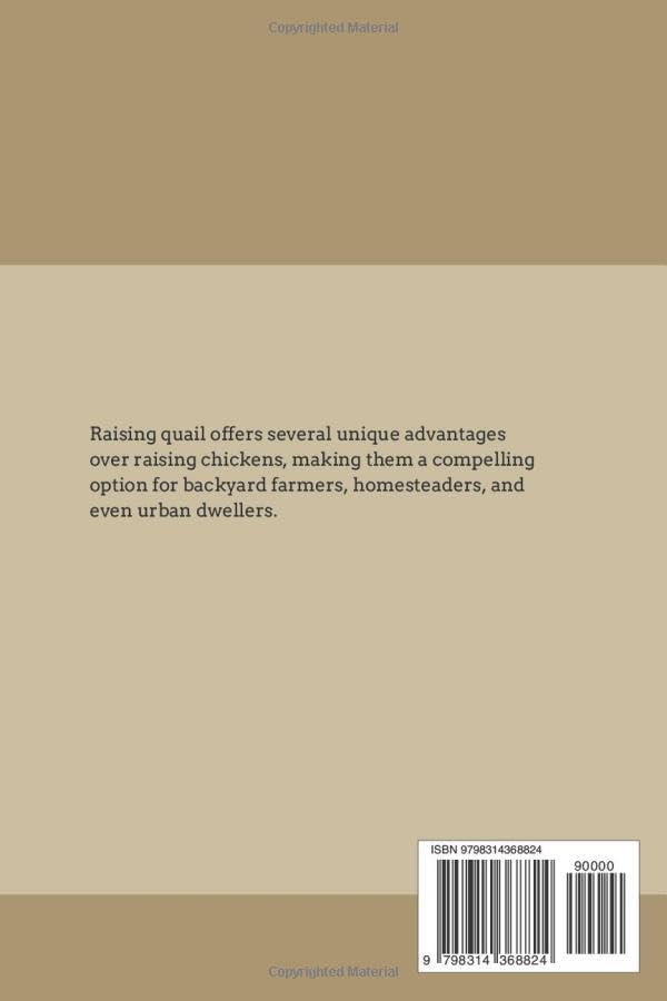 Quail Farming: Raising Quail for Eggs & Meat (Backyard farming: A Guide to Self-Sufficiency) by Craig Woodward