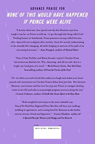 None of This Would Have Happened If Prince Were Alive: A Novel by Carolyn Prusa