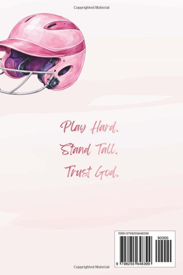 Softball Devotionals For Girls: 90 Days of Uplifting Devotions To Grow Strong Faith, a Positive Mindset, and Confidence On and Off The Field (One Minute Daily) by Jo Fowler