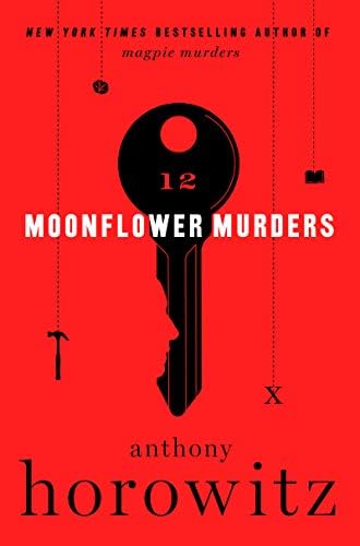 Moonflower Murders: A Novel (Susan Ryeland, 2) by Anthony Horowitz