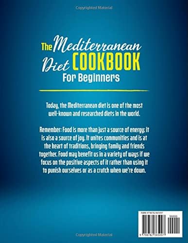 THE MEDITERRANEAN DIET FOR BEGINNERS: 700 healthy recipes to get back in shape. A Holistic Approach to Healthier Living with a 4-Week Meal Plan & Easy home workout by Ellie Necchi