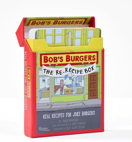 Bob's Burgers (TM) The Re-Recipe Box: Real Recipes for Joke Burgers by Loren Bouchard