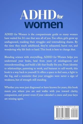 ADHD For Women: A Transformative Guide to Navigate Your Mind, Enhance Mental Clarity, Conquer Challenges, and Build a Life Tailored to You by M.L. Aurora