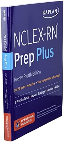 NCLEX-RN Prep Plus: 2 Practice Tests + Proven Strategies + Online + Video (Kaplan Test Prep) by Kaplan Nursing