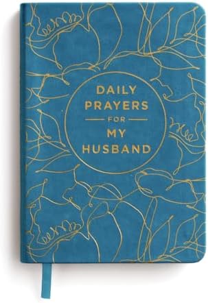 Daily Prayers for My Husband: A 90-Day Prayer Devotional (Devotions to Sustain and Strengthen Your Marriage) – The Perfect Gift for Christian Women by DaySpring