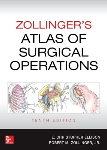 Zollinger's Atlas of Surgical Operations, Tenth Edition by Robert Zollinger