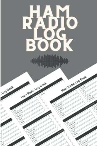 Ham Radio Log Book: Logbook For Ham Radio Operators | Ham Radio Contact Keeper | Radio-wave Frequency & Power Test Logbook by Arrich
