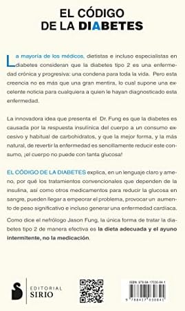 El código de la diabetes: Prevenir y revertir la diabetes tipo 2 de manera natural (Spanish Edition) by Dr. Jason Fung