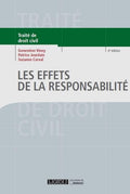LES EFFETS DE LA RESPONSABILITE 4EME EDITION by Patrice Jourdain