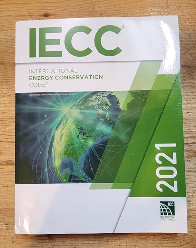 International Energy Conservation Code 2021 (International Code Council) by International Code Council