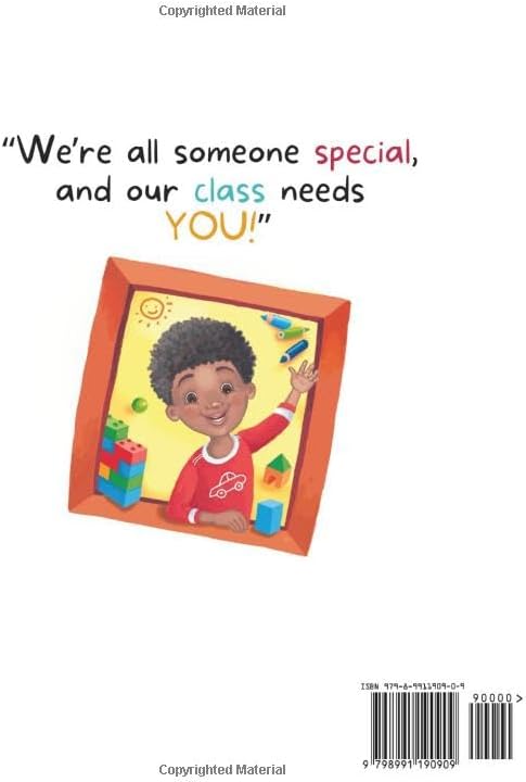 Our Class Needs You: A Back To School Book To Welcome Every Child To School (Celebrating You Books) by Laura White