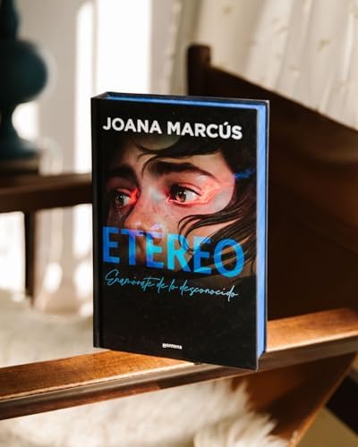 Etéreo (Edición limitada, cantos pintados) / Ethereal (Limited Edition, Sprayed Edges) (Wattpad. Bilogía Extraños) (Spanish Edition) by Joana Marcús