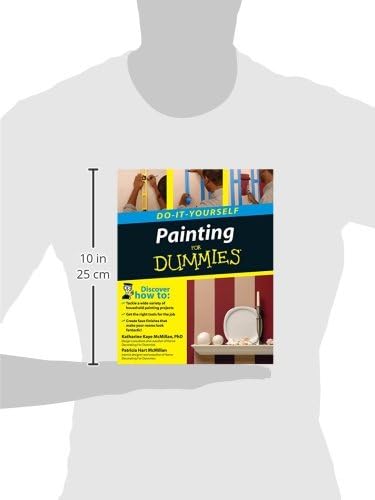 Painting Do-it-Yourself For Dummies by Katharine Kaye McMillan