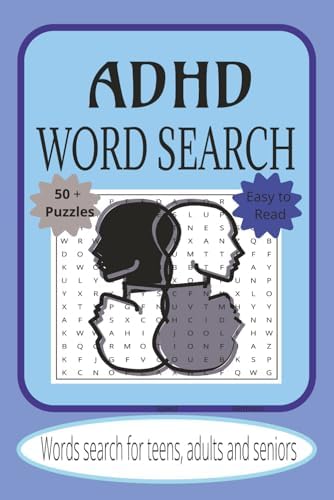 ADHD WORD SEARCH: Word Searches with Easy to Read Print about ADHD, Attention, Focus and More|6x9 inches,110 pages|50+ puzzles… Gifts for Vacations, Holidays and Free Times by Dr. Nathan Fearrington