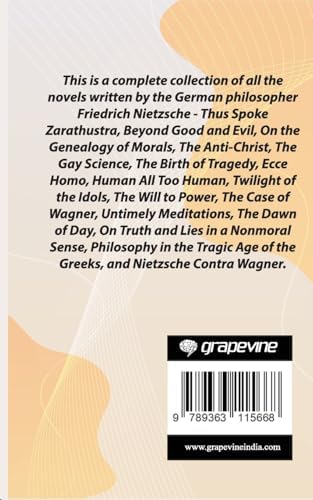 The Complete Works of Nietzsche: including Thus Spake Zarathustra, Beyond Good and Evil, Human All Too Human, The Birth of Tragedy and many more by Friedrich Nietzsche