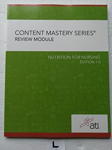 RN Nutrition for Nursing -Edition 7.0-2019 by ATI Nursing Education