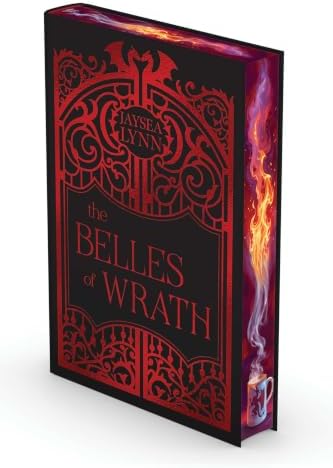 The Belles of Wrath (Hell's Belles) by Jaysea Lynn