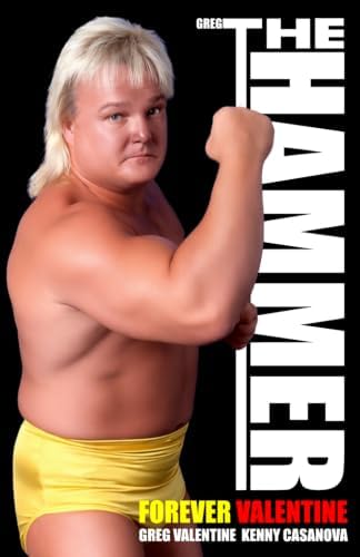 Greg "The Hammer"- Forever Valentine by Greg Valentine