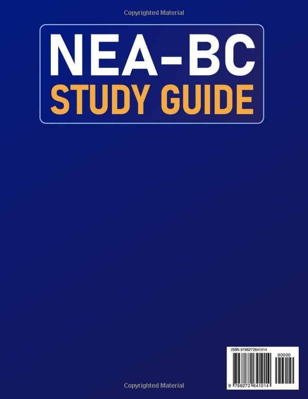 NEA-BC Study Guide: The Ultimate ANCC Nurse Executive Advanced Certification Study Guide with 900 Practice Questions, Detailed Answer Explanations and Test-Taking Strategies (6 Full-Length Tests) by Rosa Millis