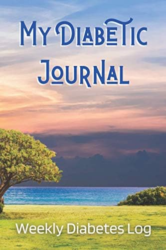 My Diabetic Journal Weekly Diabetes Log: 6x9 2-Year Log for Writing Down Daily Diabetic Habits with Notes, including Emergency Medical Information Page by Diabetic Log Publishing
