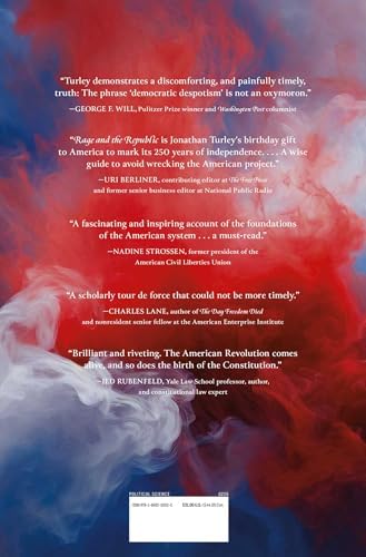 Rage and the Republic: The Unfinished Story of the American Revolution by Jonathan Turley