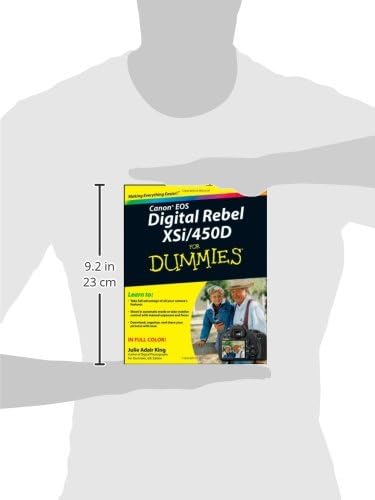 Canon EOS Digital Rebel XSi/450D For Dummies by Julie Adair King