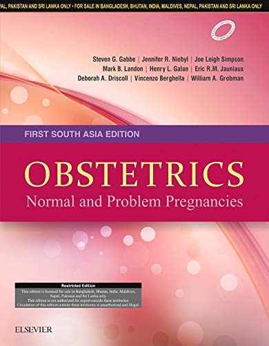 Obstetrics: Normal and Problem Pregnancies, 1st South Asian ed. by Gabbe
