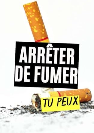 Arrêter de Fumer : Tu Peux (French Edition) by VC Brothers