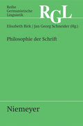 Philosophie der Schrift (Reihe Germanistische Linguistik, 285) (German Edition) by Elisabeth Birk
