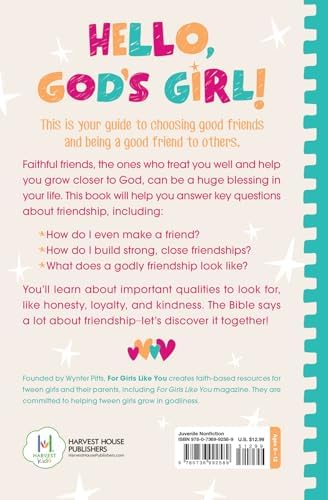 God's Girl and Friendship: A Guide to Making Good Friends and Great Choices (For Girls Like You Collection) by For Girls Like You