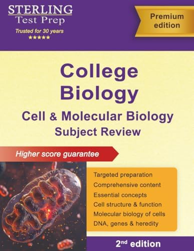 Sterling Test Prep College Biology: Cell and Molecular Biology Review by Sterling Test Prep