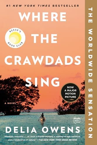 Where the Crawdads Sing: Reese's Book Club by Delia Owens