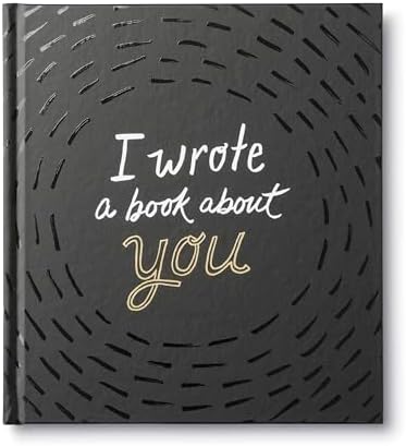 I Wrote a Book About You — A fun, fill-in-the-blank book. by M.H. Clark