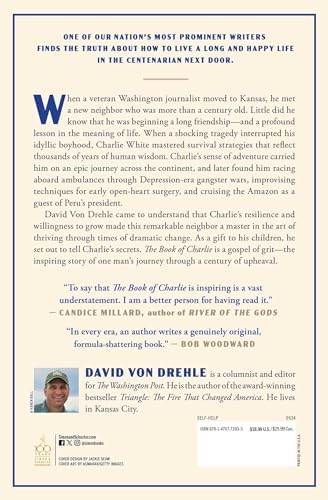 The Book of Charlie: Wisdom from the Remarkable American Life of a 109-Year-Old Man by David Von Drehle