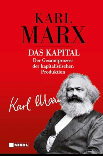 Das Kapital (Vollständige Gesamtausgabe): 3 Bände im Schuber by Karl Marx