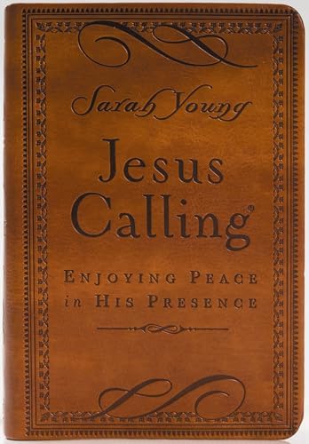 Jesus Calling, Small Brown Leathersoft, with Scripture References: Enjoying Peace in His Presence (A 365-Day Devotional) by Sarah Young