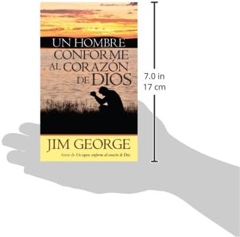 Un hombre conforme al corazón de Dios (Spanish Edition) by Jim George
