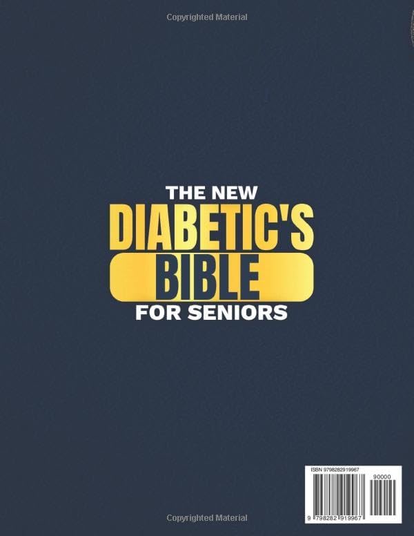 The New Diabetic's Bible for Seniors: A 60-Day Plan with Quick, Delicious, and Budget-Friendly Recipes to Stay Independent, Curb Cravings, and Manage Type-2 Diabetes Without Complicated Diets by Aiken Gobble